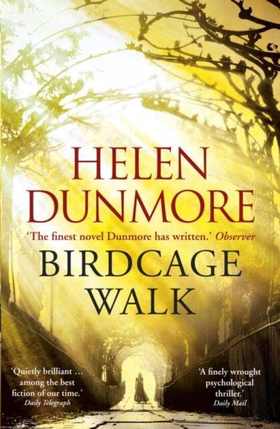 Birdcage Walk av Helen Dunmore