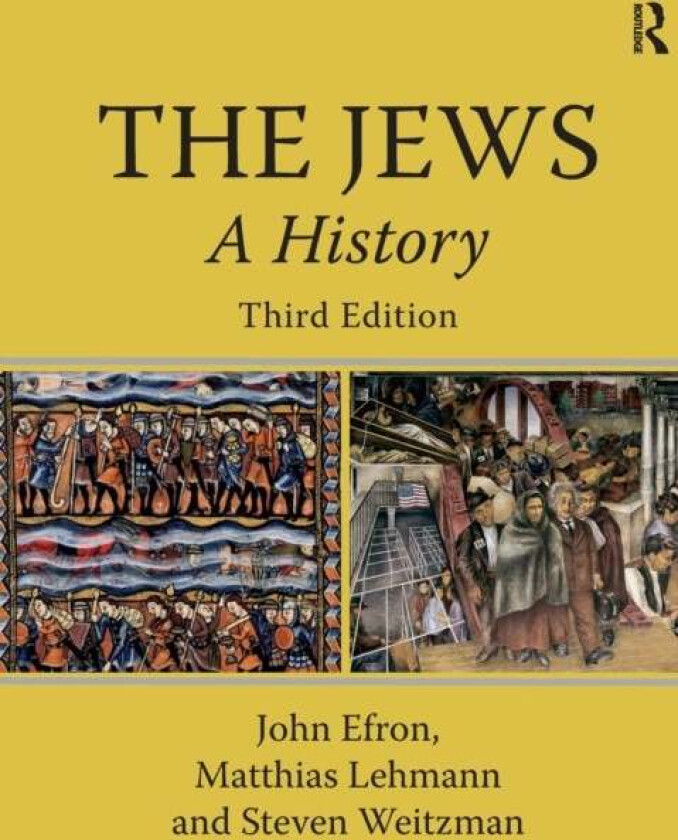 The Jews av John Efron, Steven (Stanford University Weitzman