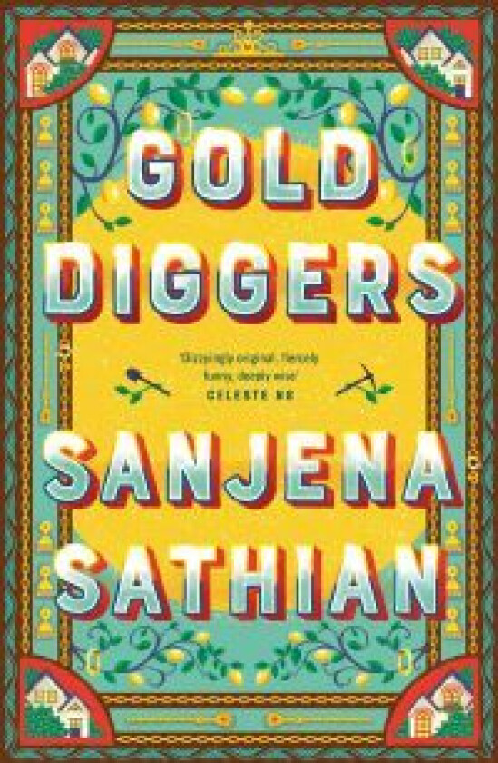 Gold Diggers Av Sanjena Sathian