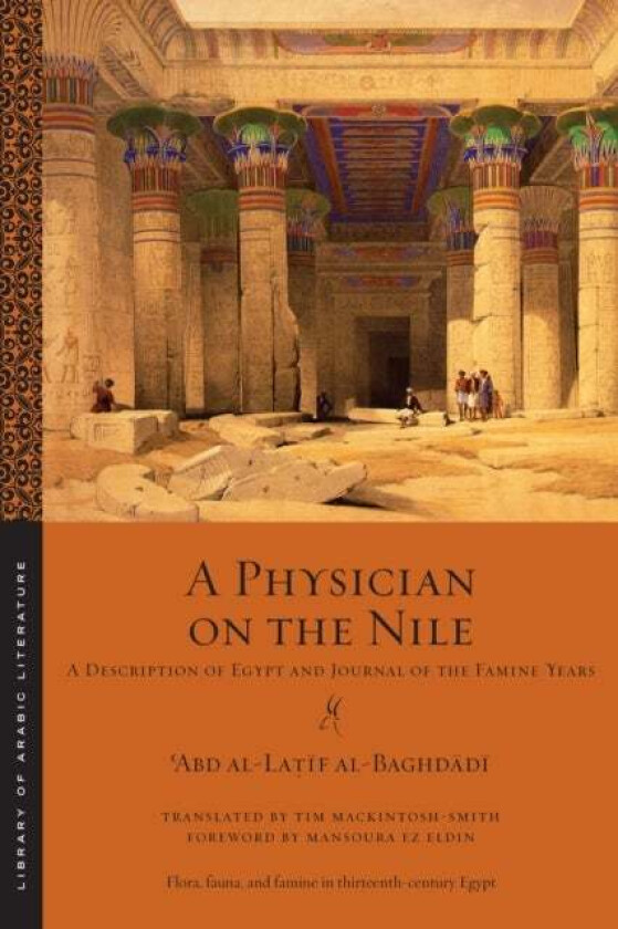 A Physician on the Nile av 'Abd al-Latif al-Baghdadi