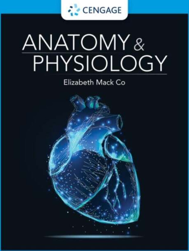Anatomy & Physiology av Elizabeth (Boston University) Co