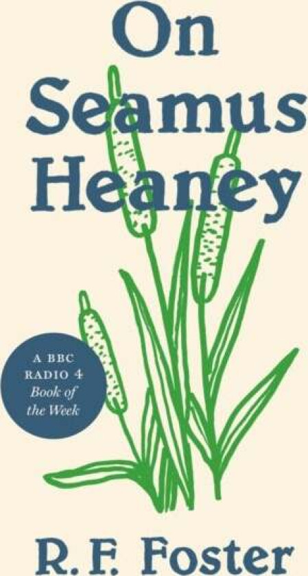 On Seamus Heaney av Roy Foster