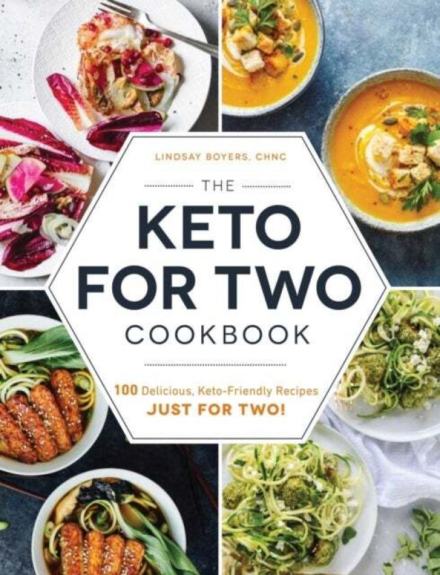 The Keto for Two Cookbook av Lindsay Boyers