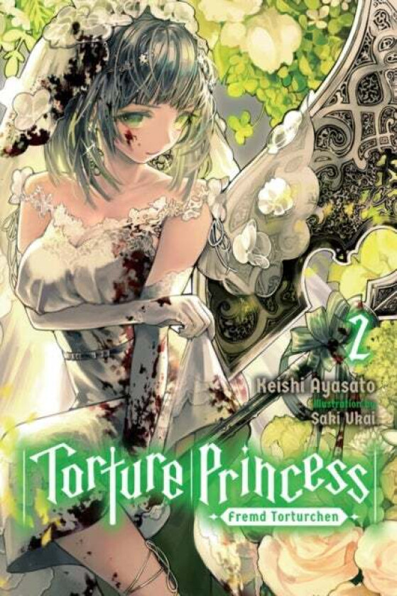 Torture Princess: Fremd Torturchen, Vol. 2 (light novel) av Keishi Ayasato