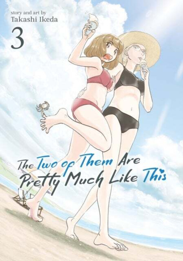 The Two of Them Are Pretty Much Like This Vol. 3 av Takashi Ikeda