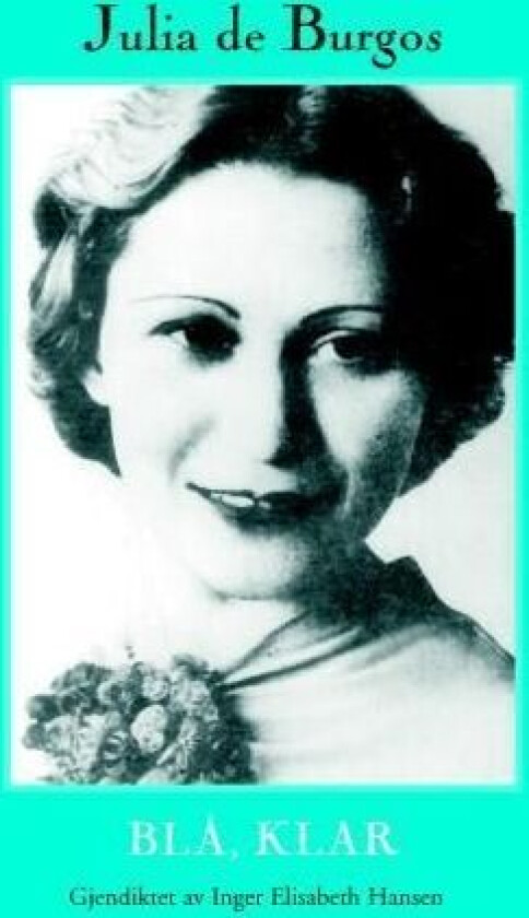 Blå, klar av Julia de Burgos