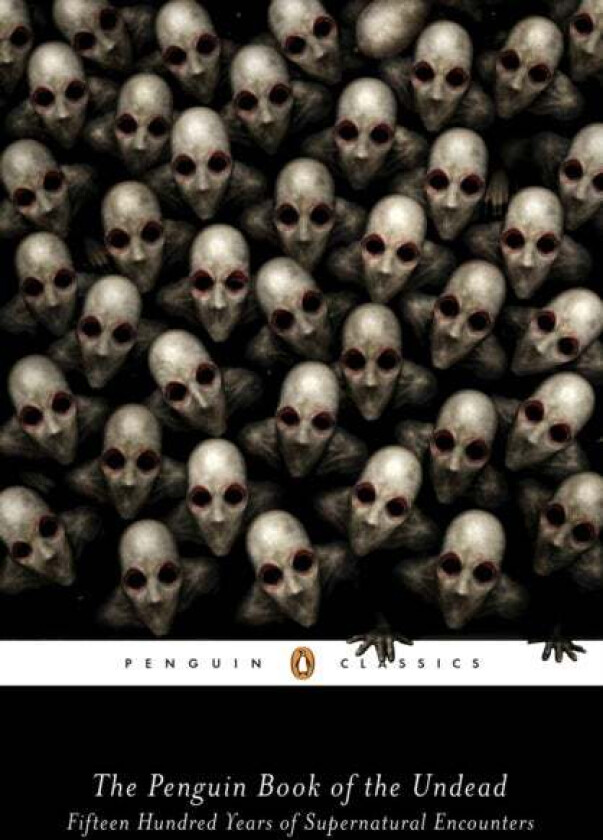 The Penguin Book of the Undead