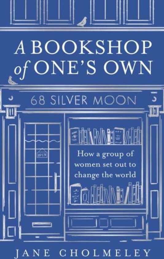 A Bookshop of One¿s Own av Jane Cholmeley