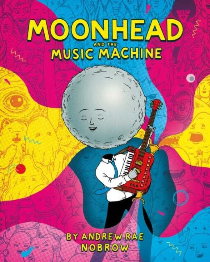 Moonhead and the Music Machine av Andrew Rae