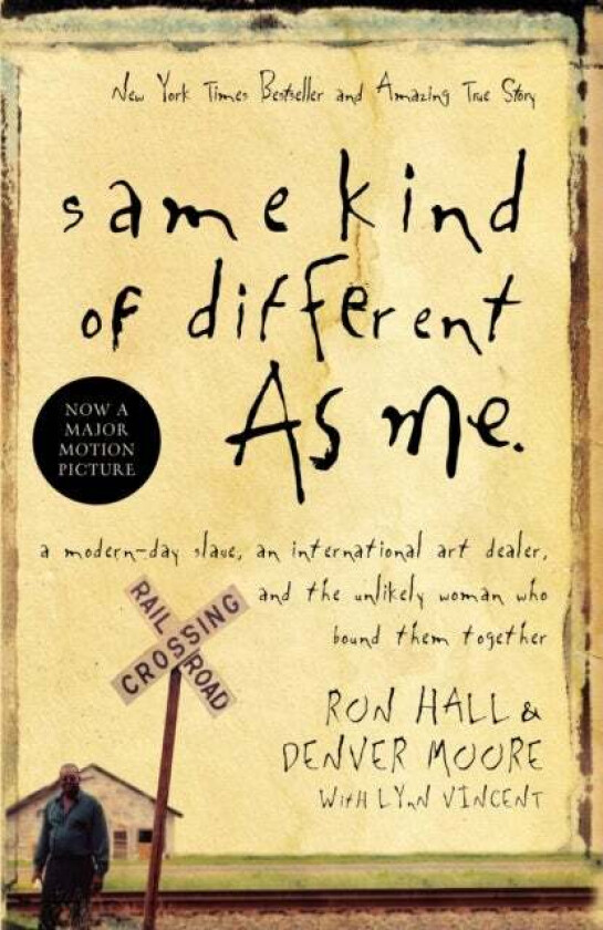 Same Kind of Different As Me av Ron Hall, Denver Moore
