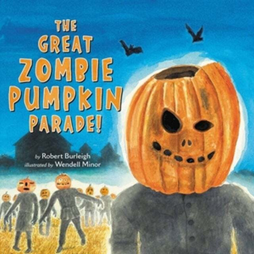 The Great Zombie Pumpkin Parade! av Robert Burleigh
