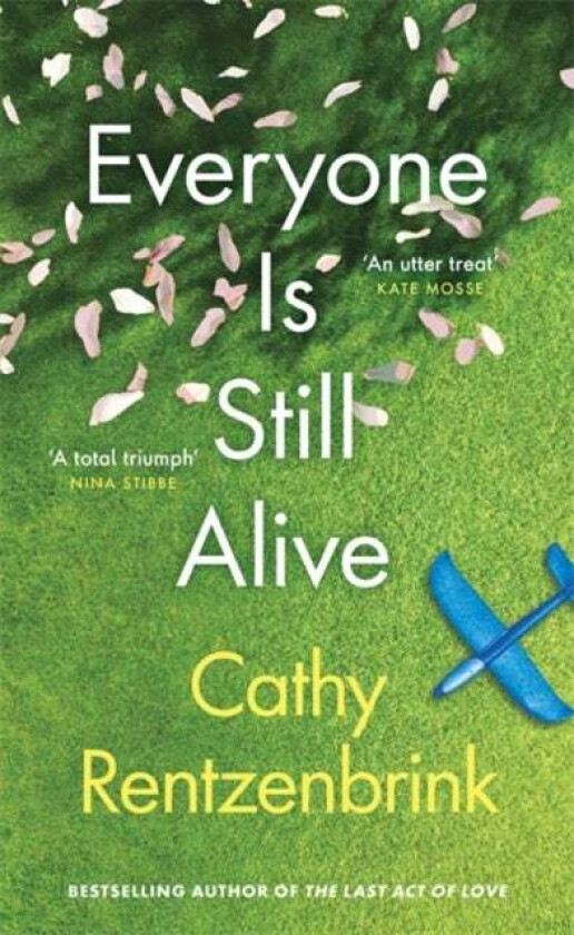 Everyone Is Still Alive av Cathy Rentzenbrink