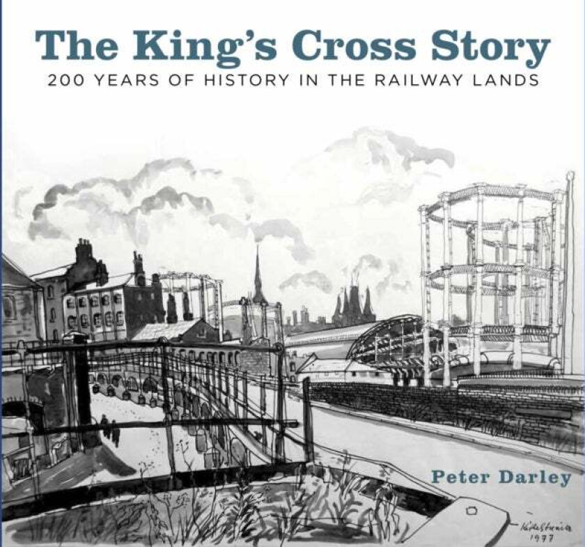 The King's Cross Story av Peter Darley