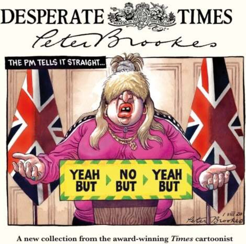 Desperate Times av Peter Brookes
