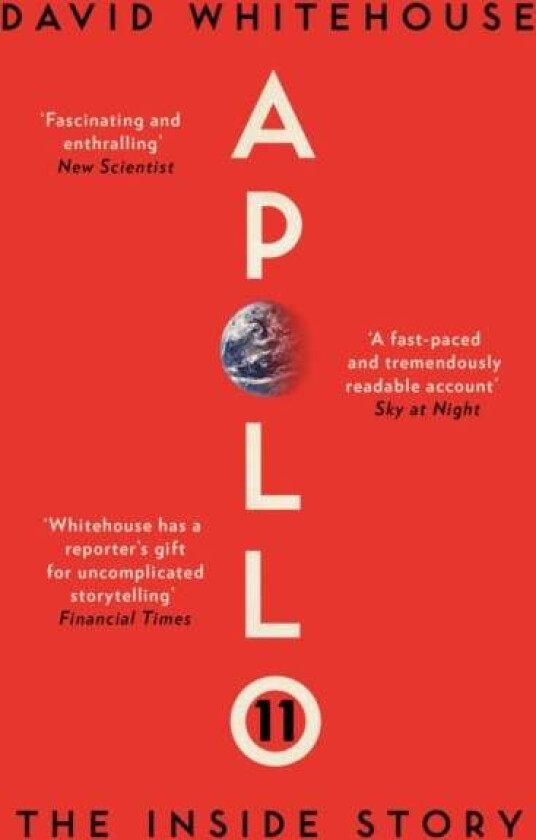 Apollo 11 av David Whitehouse