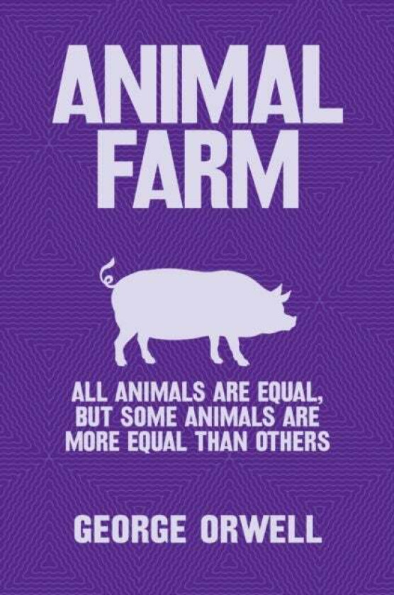 Animal Farm av George Orwell