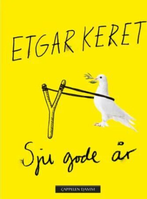 Sju gode år av Etgar Keret