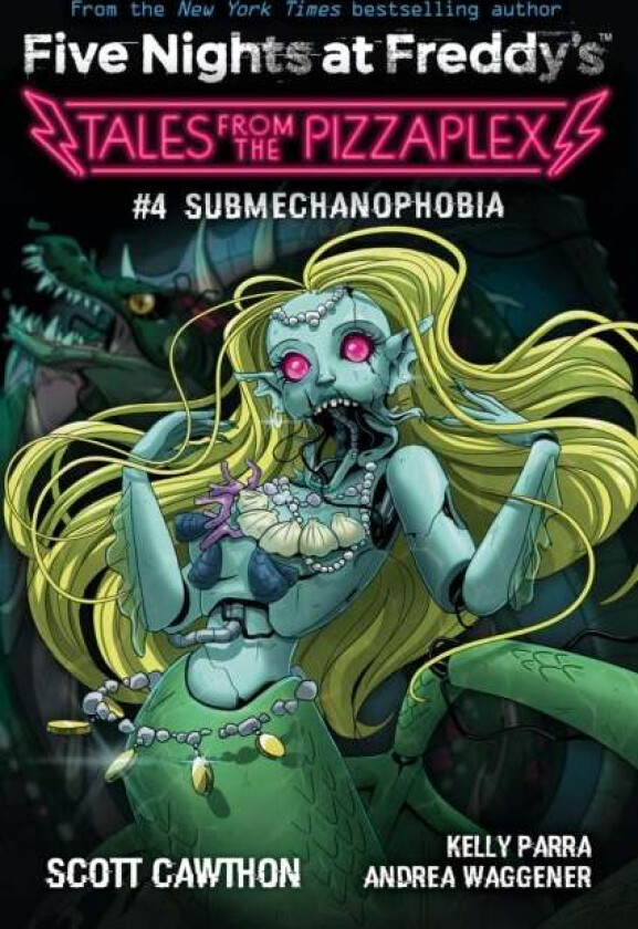 Submechanophobia (Tales From the Pizzaplex 4) av Scott Cawthon