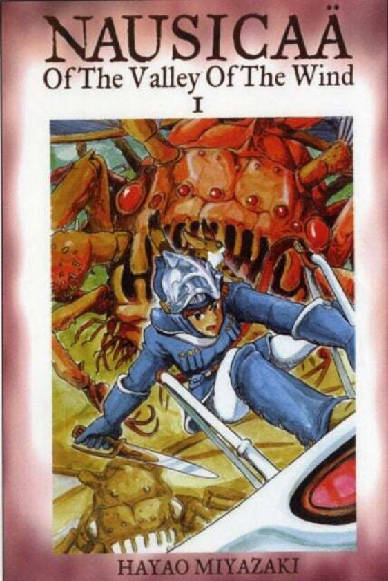 Nausicaa of the Valley of the Wind, Vol. 1 av Hayao Miyazaki