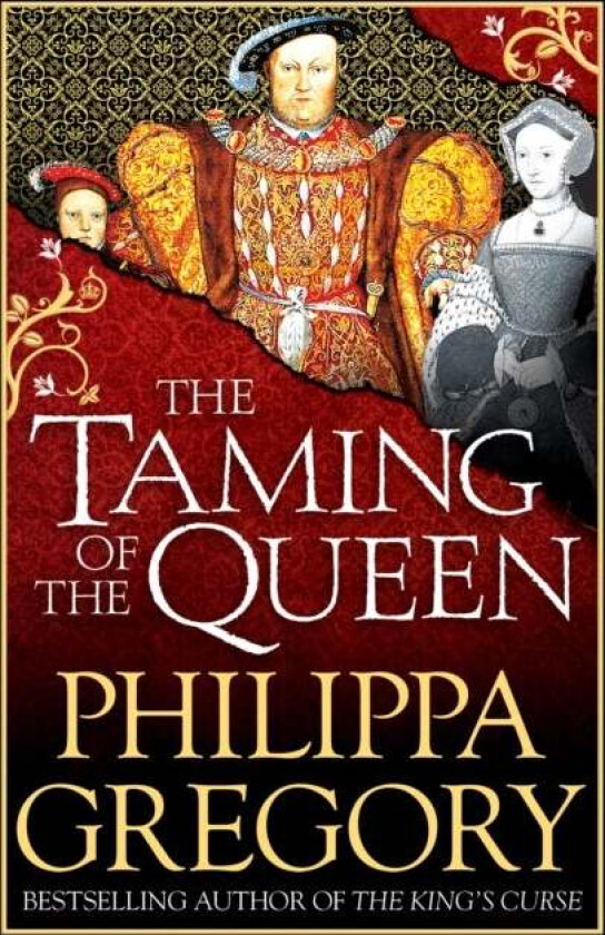 The Taming of the Queen av Philippa Gregory