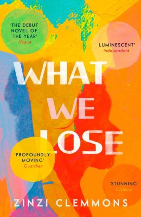 What We Lose av Zinzi Clemmons