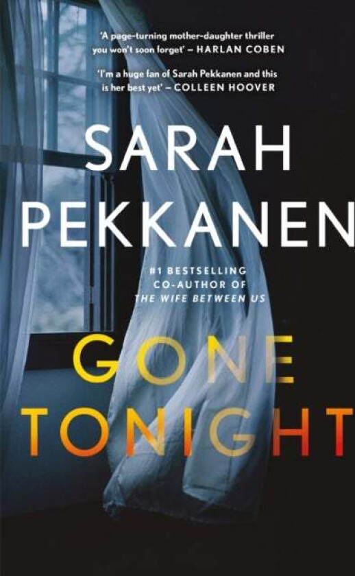 Gone Tonight av Sarah Pekkanen