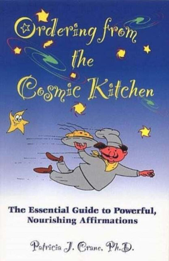 Ordering From The Cosmic Kitchen Av Patricia J. (Patricia J. Crane) Crane