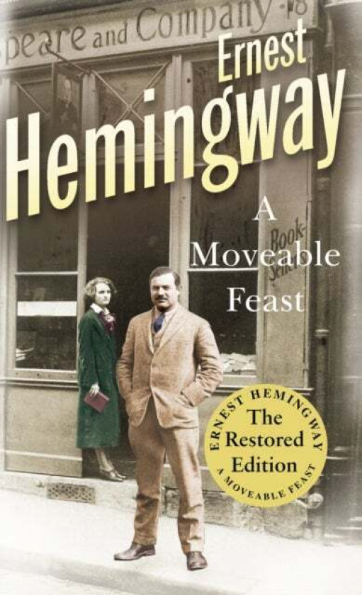 A moveable feast av Ernest Hemingway