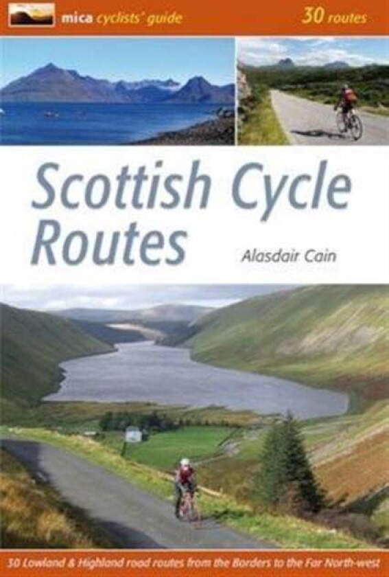 Scottish Cycle Routes av Alasdair Cain