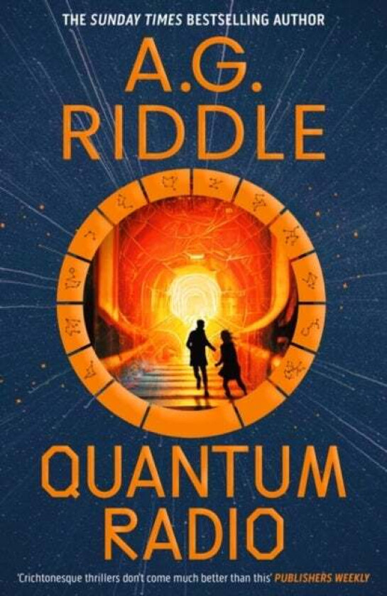 Quantum Radio av A.G. Riddle