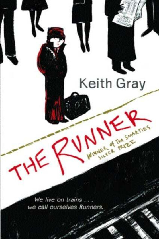 The Runner av Keith Gray