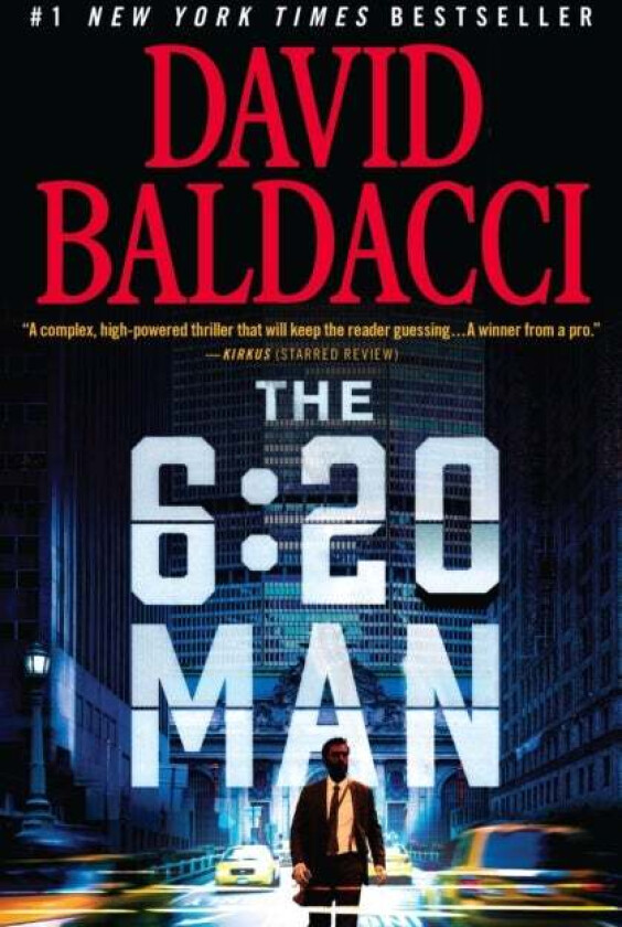 The 6:20 Man av David Baldacci
