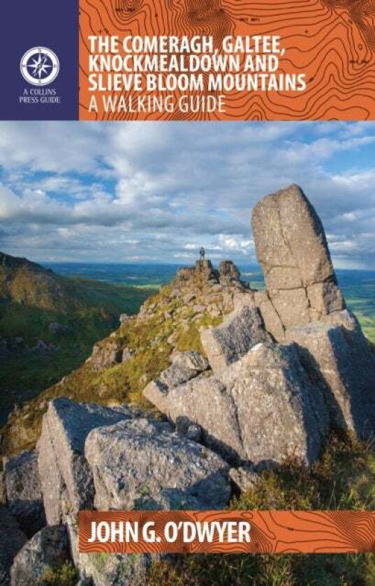 The Comeragh, Galtee, Knockmealdown & Slieve Bloom Mountains av John G. O'Dwyer