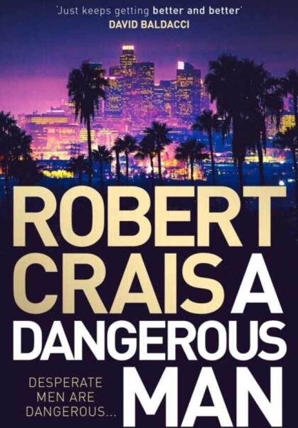 A Dangerous Man av Robert Crais