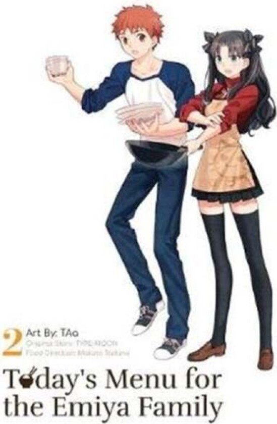 Today's Menu for the Emiya Family, Volume 2 av TYPE-MOON