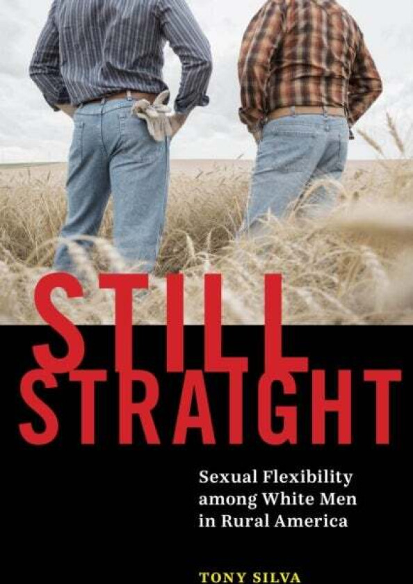Still Straight av Tony Silva