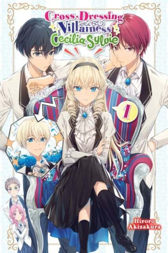 Cross-Dressing Villainess Cecilia Sylvie, Vol. 1 (light novel) av Hiroro Akizakura