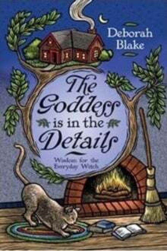 The Goddess is in the Details av Deborah Blake