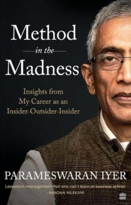 Method in the Madness av Parameswaran Iyer