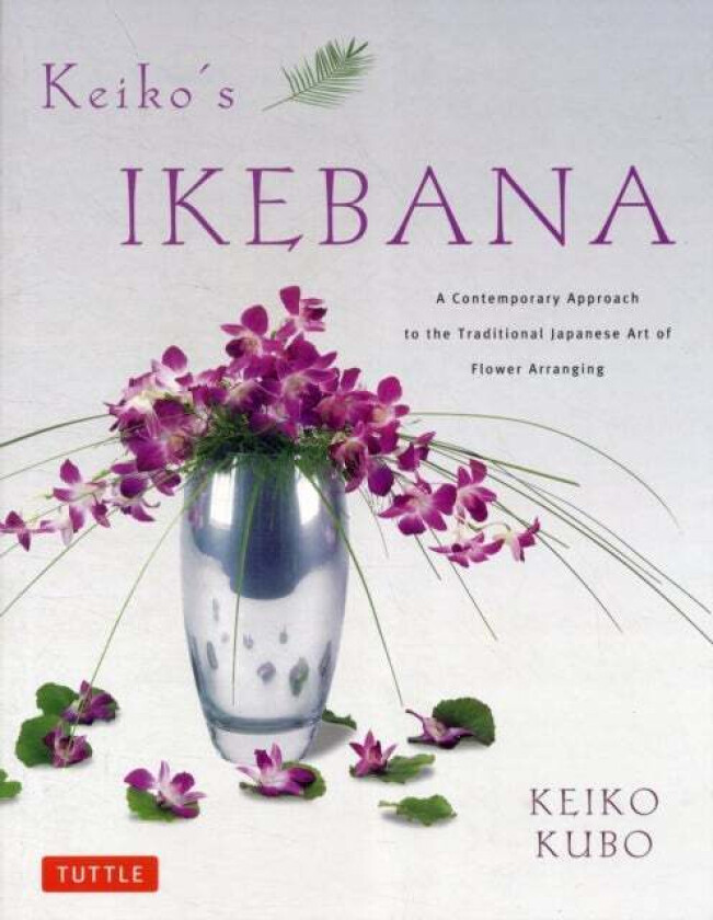 Keiko's Ikebana av Keiko Kubo