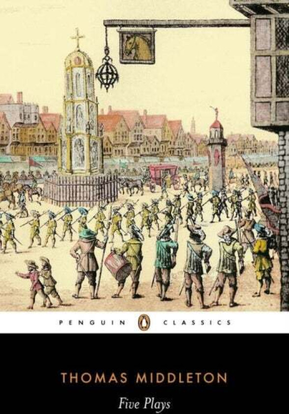 Five Plays av Thomas Middleton