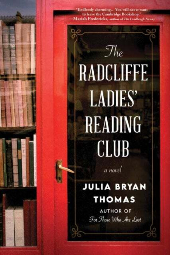 The Radcliffe Ladies' Reading Club av Julia Bryan Thomas