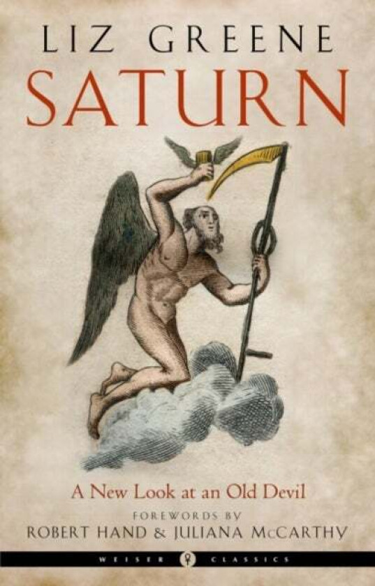 Saturn - Weiser Classics av Liz (Liz Greene) Greene