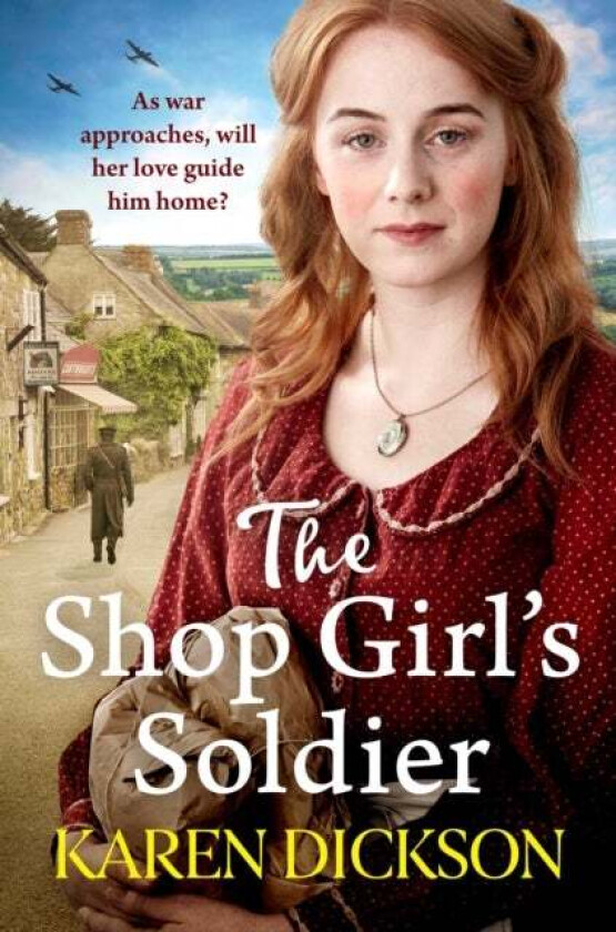 The Shop Girl's Soldier av Karen Dickson