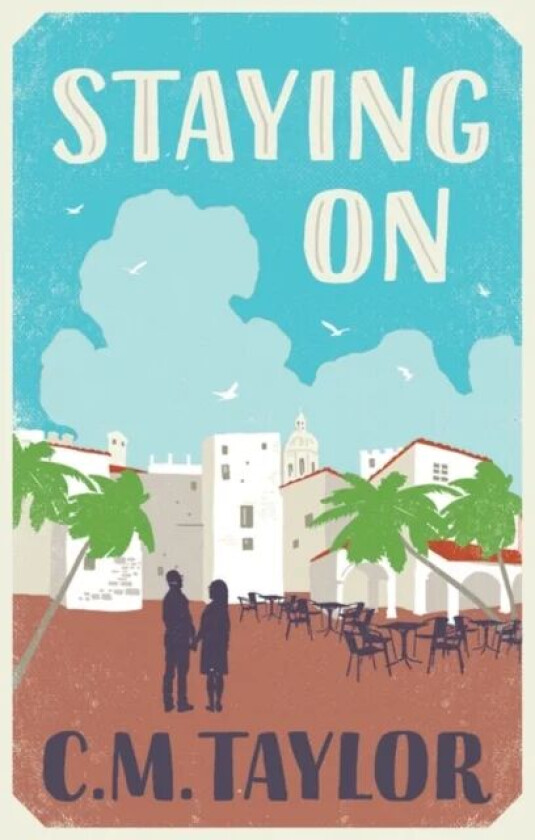 Staying On av C. M. Taylor