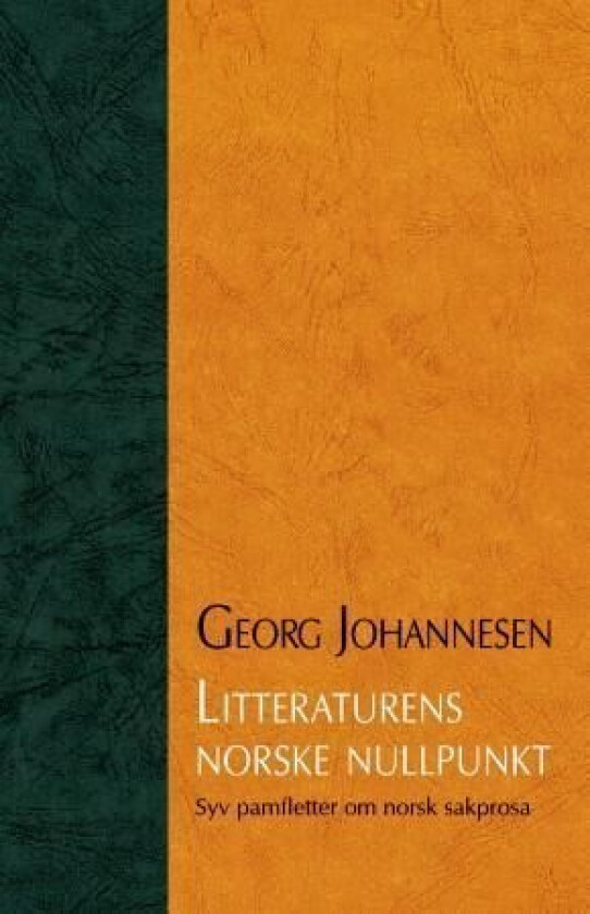 Litteraturens norske nullpunkt av Georg Johannesen