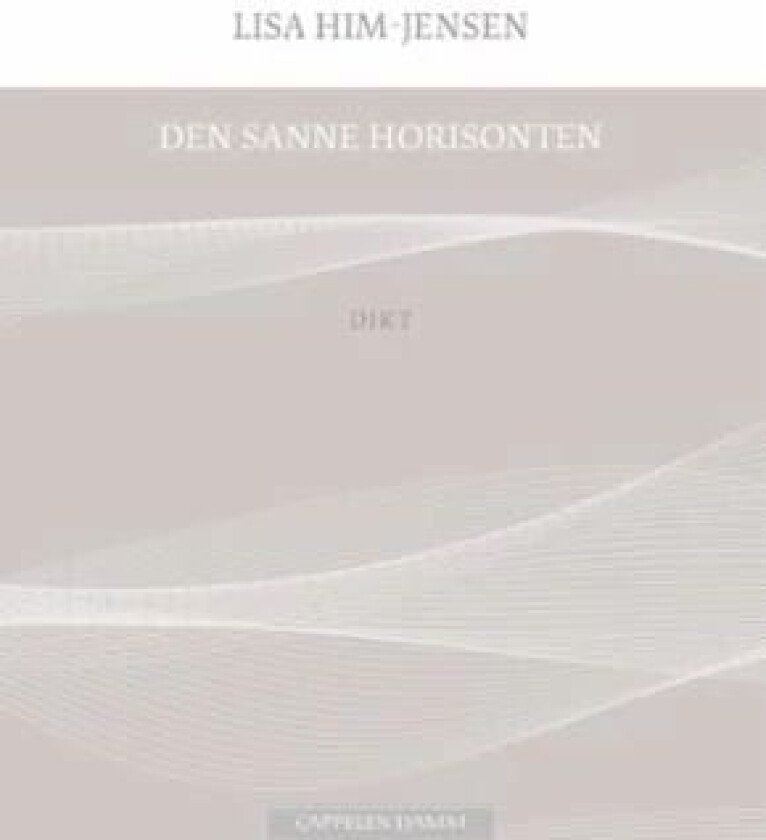 Den sanne horisonten av Lisa Him-Jensen