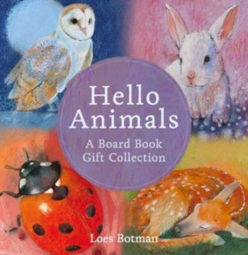 Hello Animals: A Board Book Gift Collection av Loes Botman