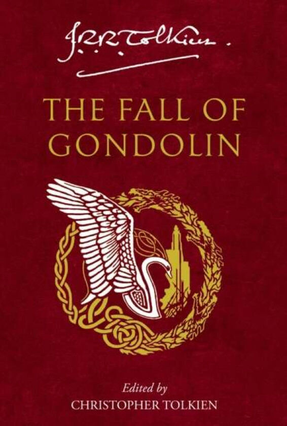 The Fall of Gondolin av J. R. R. Tolkien