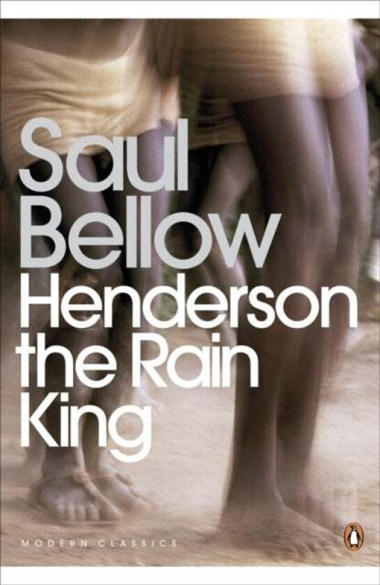 Henderson the Rain King av Saul Bellow